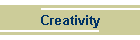 Creativity