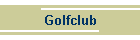 Golfclub